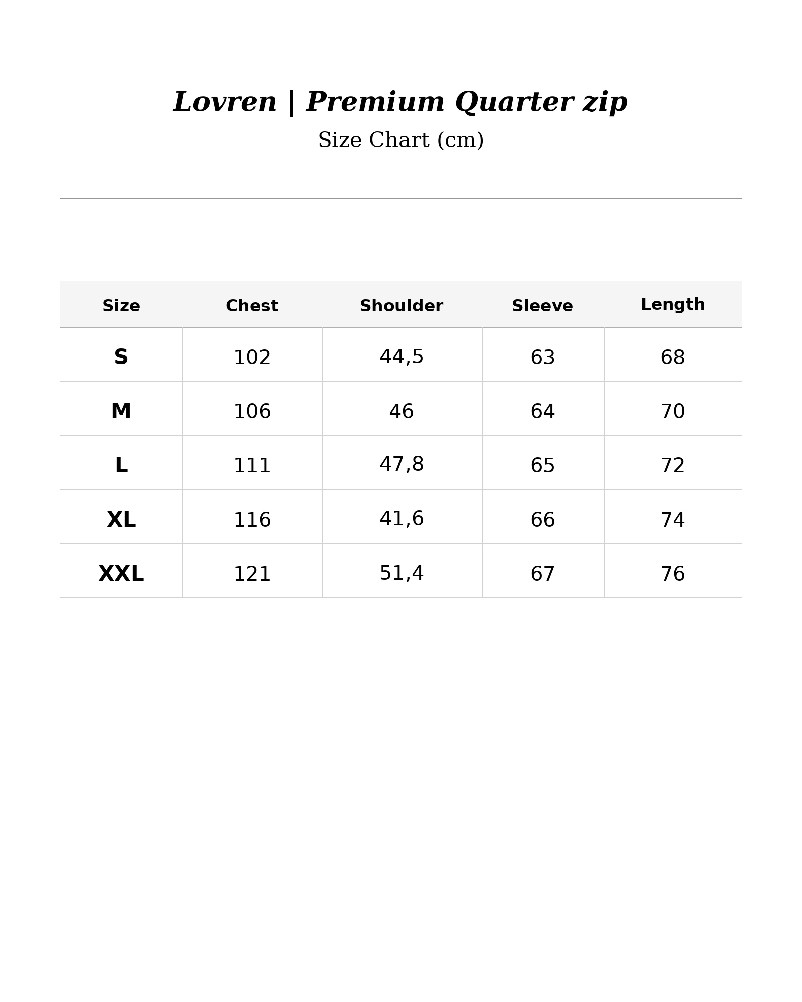 Size chart for Lovren | Premium Quarter zip